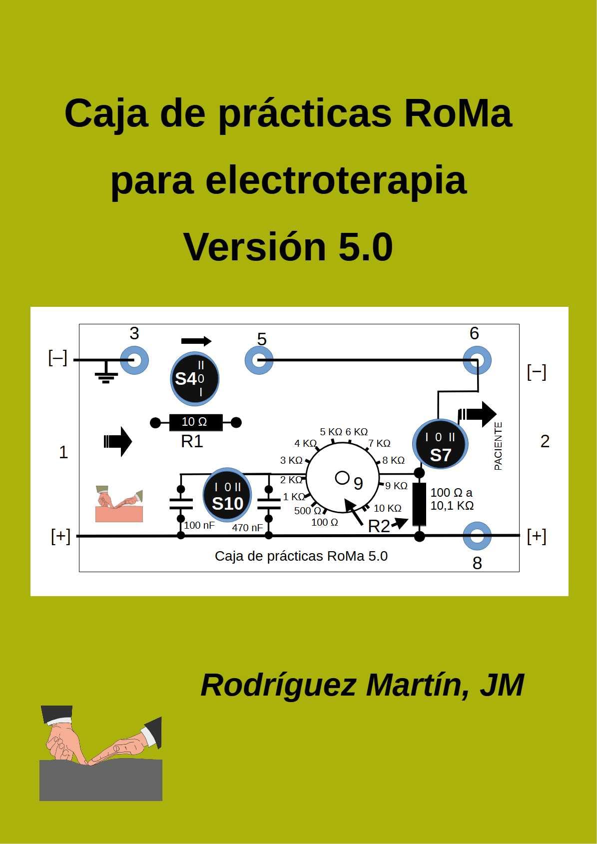 Caja de prácticas para electroterapia 5.0: Caja RoMa (Electroterapia en fisioterapia)