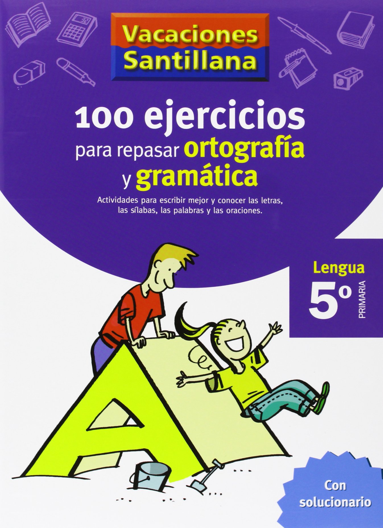 Primaria - 5º Vacaciones Ortografía y Gramática (CUADERNOS)